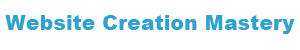 Website Creation Mastery